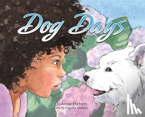 Hebert, JoAnne - Dog Days