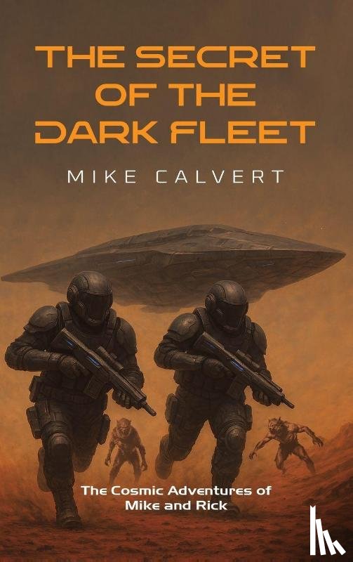 Calvert, Mike - The Secret of the Dark Fleet