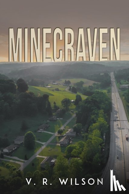 Wilson, V. R. - Minecraven