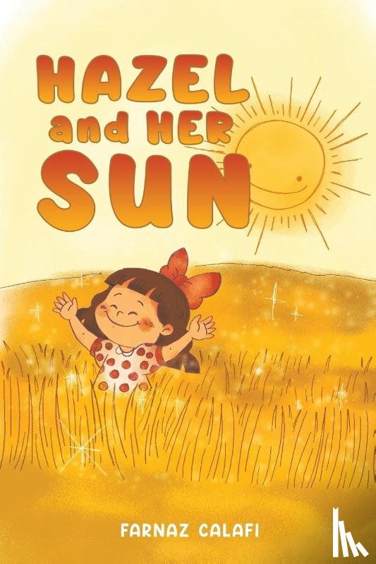 Calafi, Farnaz - Hazel and Her Sun