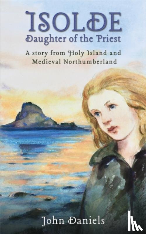 Daniels, John - Isolde Daughter of the Priest