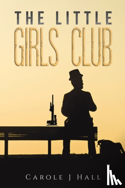 Hall, Carole J - The Little Girls Club