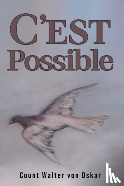 von Oskar, Count Walter - C'est Possible