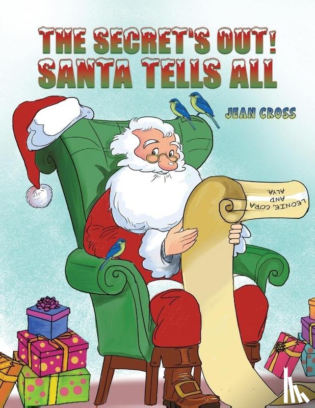 Cross, Jean - The Secret's Out! Santa Tells All