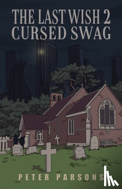 Parsons, Peter - The Last Wish 2 - Cursed Swag