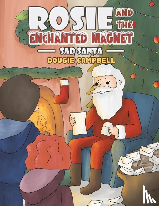Campbell, Dougie - Rosie and the Enchanted Magnet