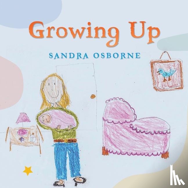 Osborne, Sandra - Growing Up