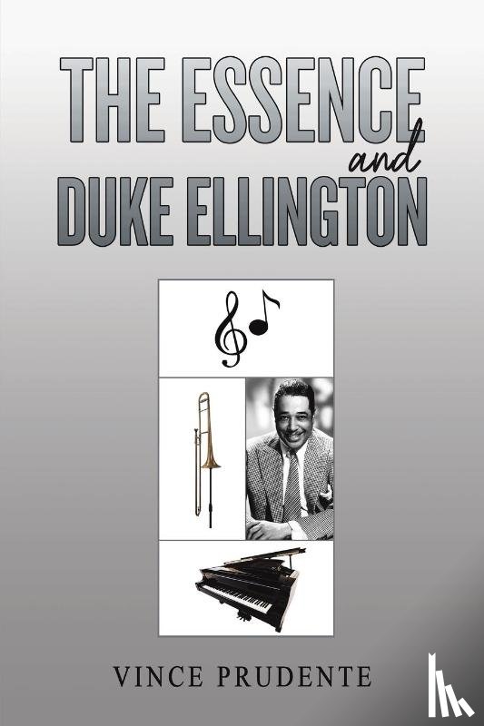 Prudente, Vince - The Essence and Duke Ellington