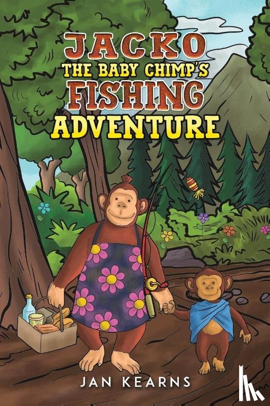 Kearns, Jan - Jacko the Baby Chimp's Fishing Adventure