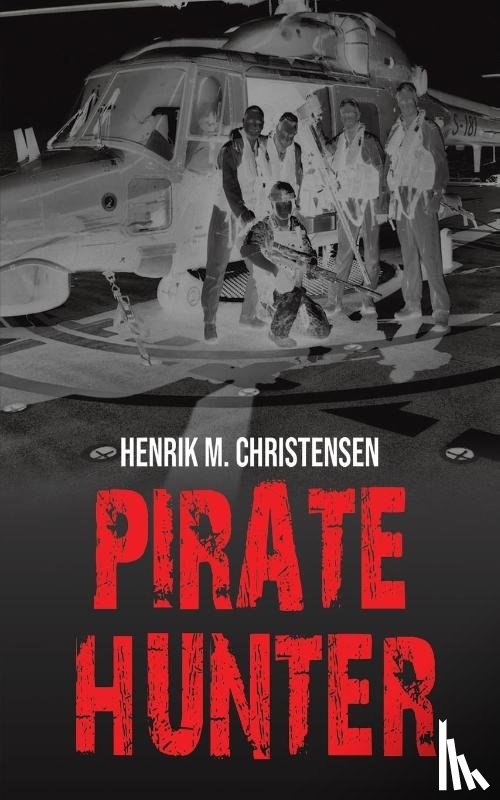 Christensen, Henrik M. - Pirate Hunter