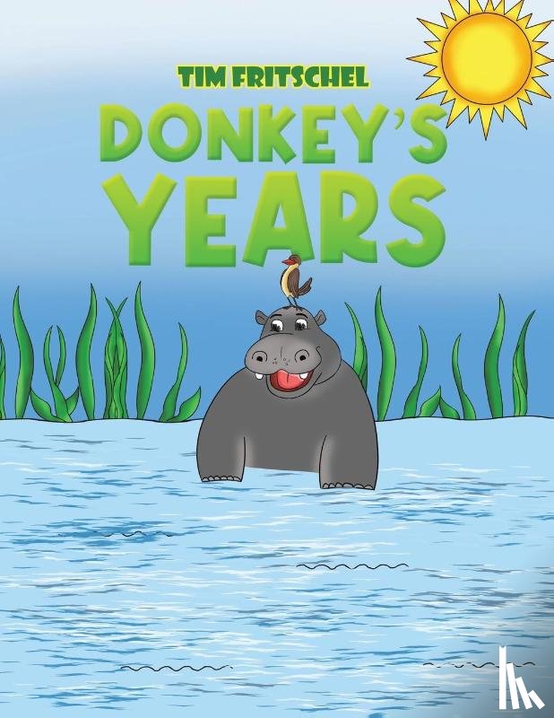 Fritschel, Tim - Donkey's Years