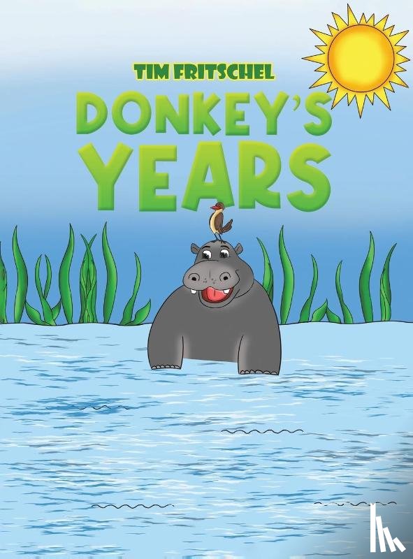 Fritschel, Tim - Donkey’s Years