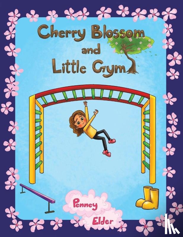 Elder, Penney - Cherry Blossom and Little Gym