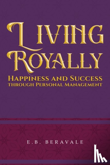 Beravale, E.B. - Living Royally