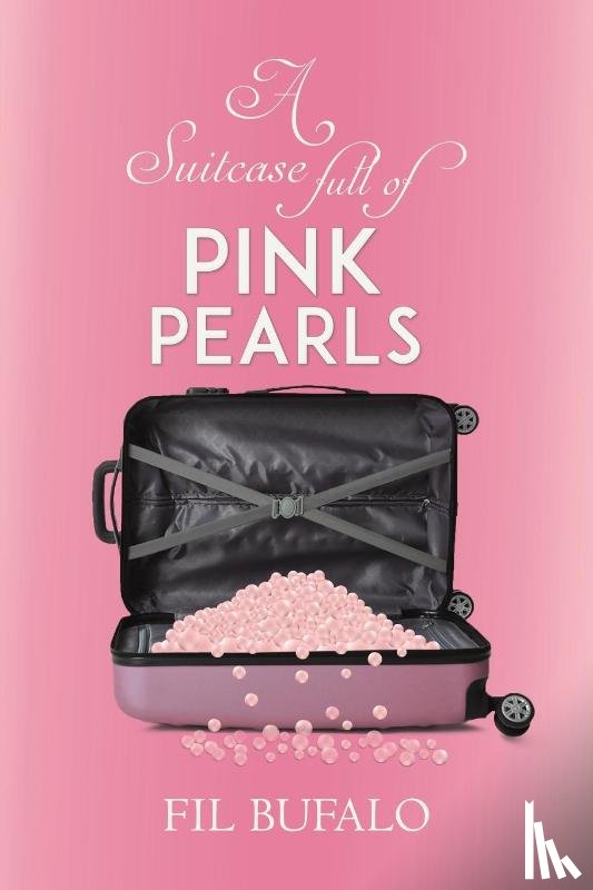 Bufalo, Fil - A Suitcase Full of Pink Pearls