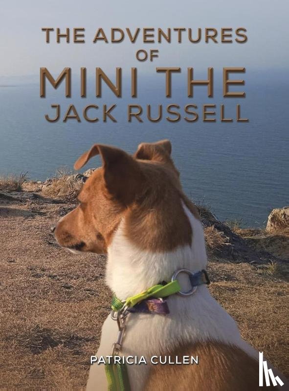 Cullen, Patricia - The Adventures of Mini the Jack Russell