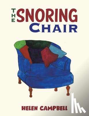 Campbell, Helen - The Snoring Chair