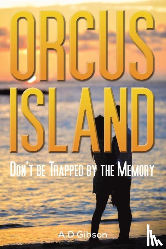 Gibson, A D - Orcus Island