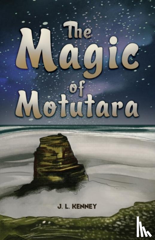 Kenney, J. L. - The Magic of Motutara