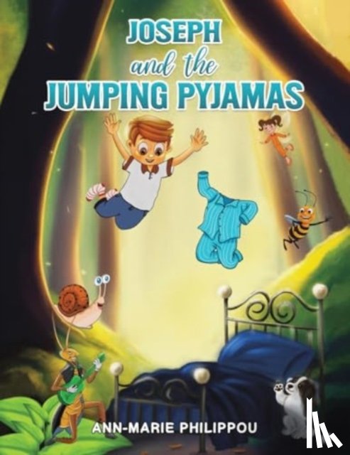 Philippou, Ann-Marie - Joseph and the Jumping Pyjamas