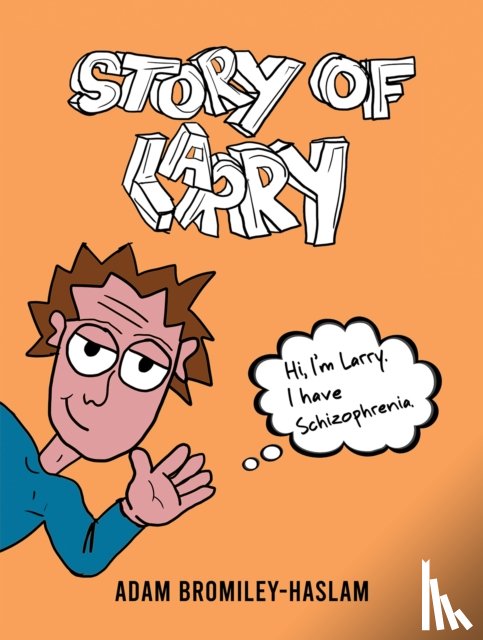 Bromiley-Haslam, Adam - Story of Larry