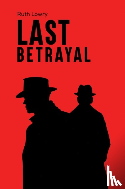 Lowry, Ruth - Last Betrayal