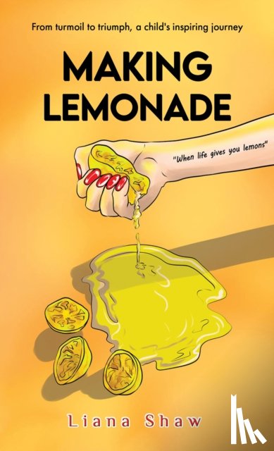 Shaw, Liana - Making Lemonade