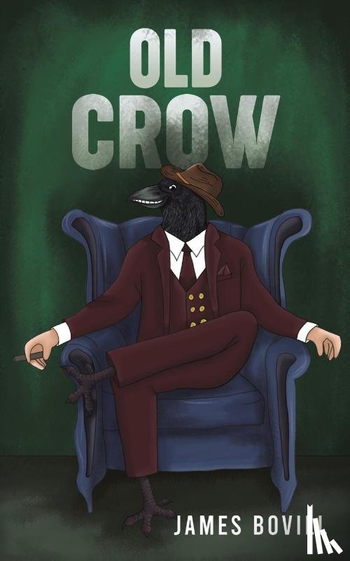 Bovill, James - Old Crow
