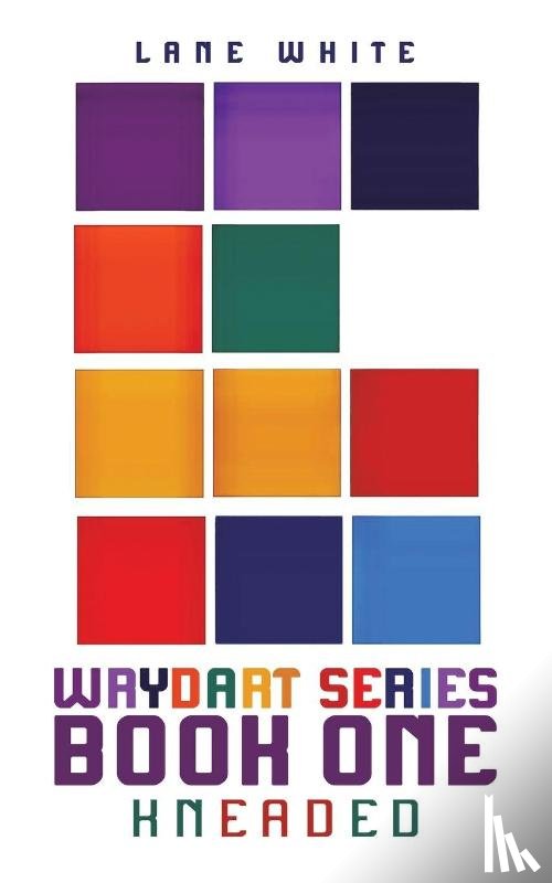 White, Lane - Wrydart Series – Book One
