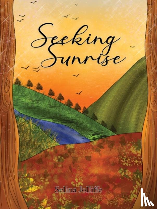 Jolliffe, Selina - Seeking Sunrise
