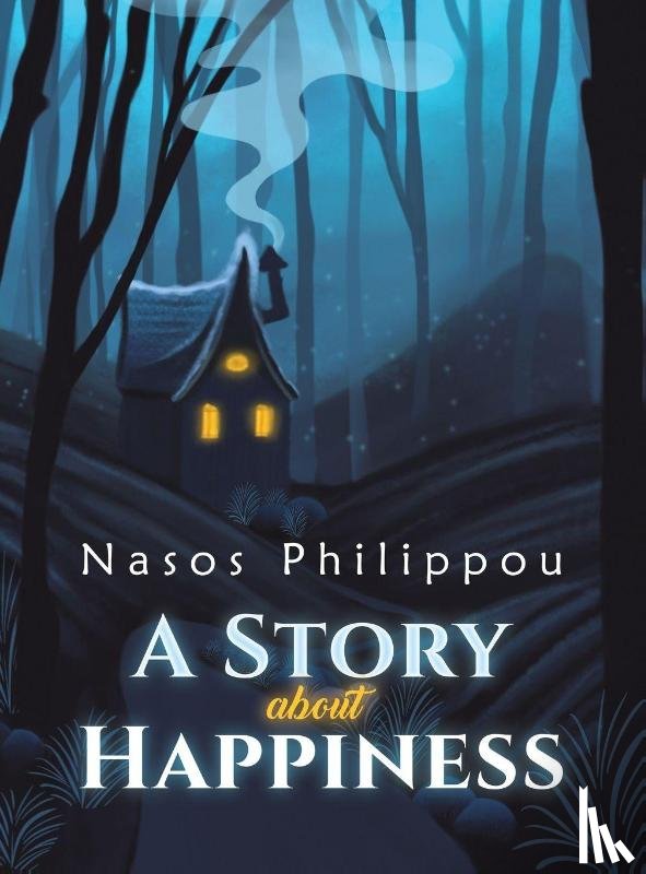 Philippou, Nasos - A Story about Happiness