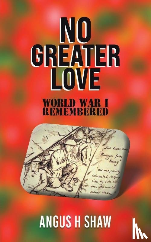 Shaw, Angus H - No Greater Love