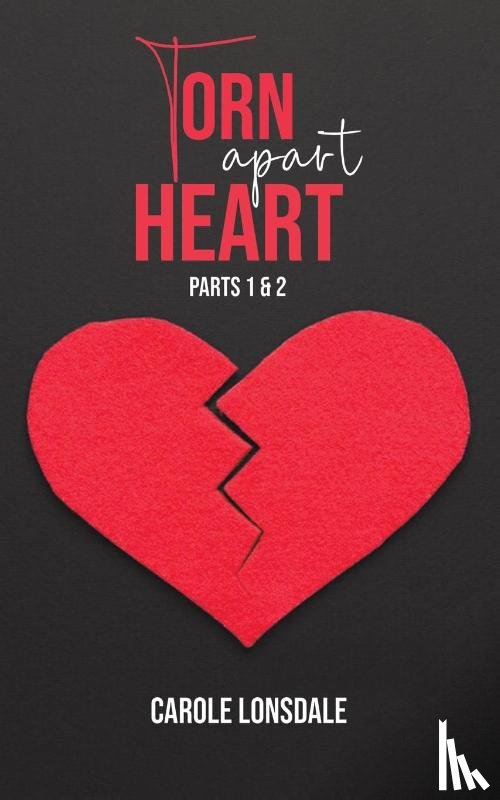 Lonsdale, Carole - Torn Apart Heart