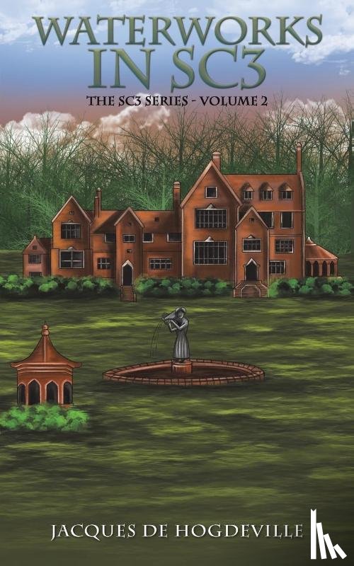 Hogdeville, Jacques de - Waterworks in SC3
