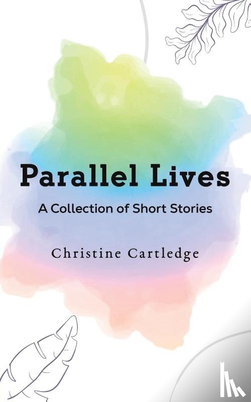 Cartledge, Christine - Parallel Lives