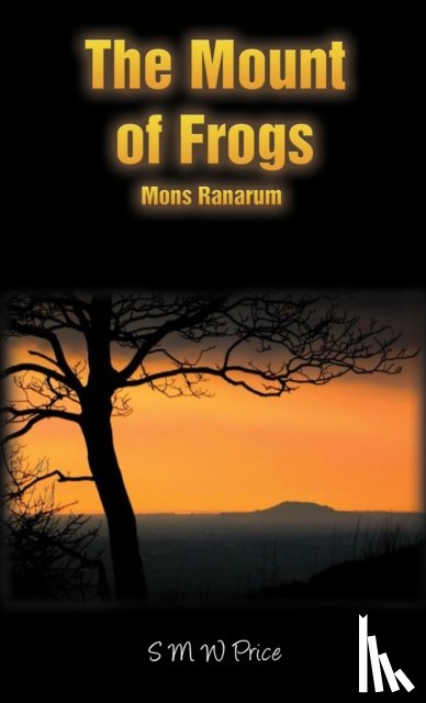 Price, S M W - The Mount of Frogs