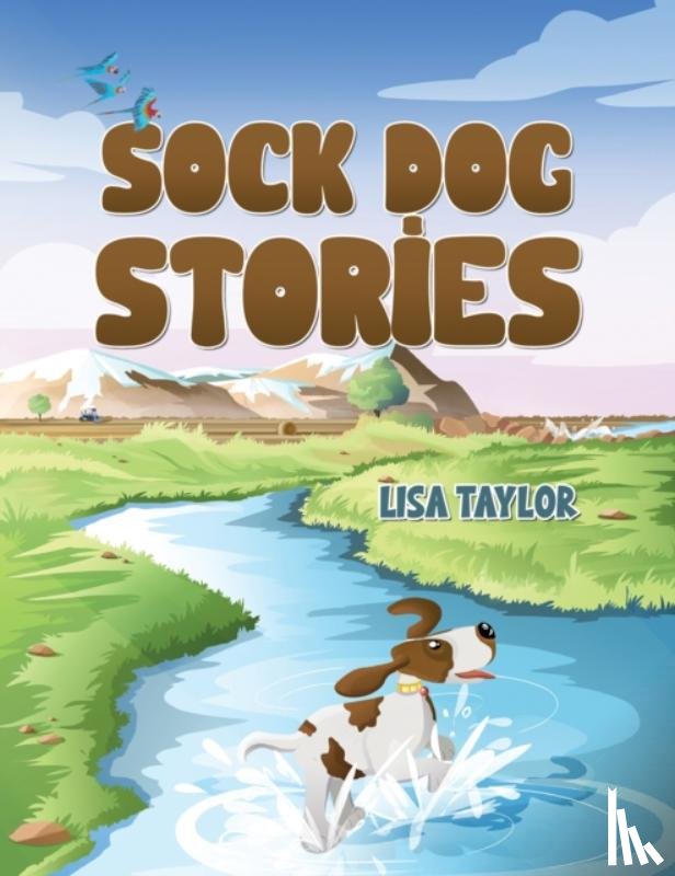 Taylor, Lisa - Sock Dog Stories