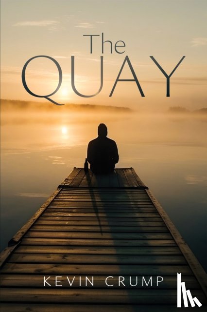 Crump, Kevin - The Quay