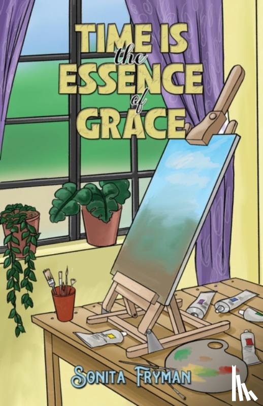 Fryman, Sonita - Time Is the Essence of Grace