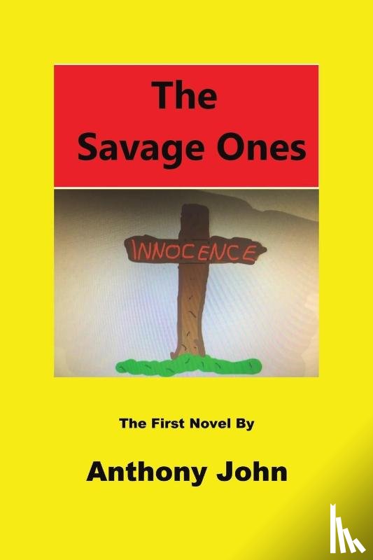 John, Anthony - The Savage Ones