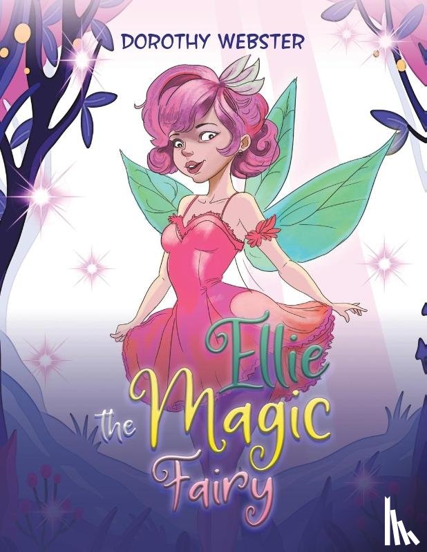 Webster, Dorothy - Ellie the Magic Fairy