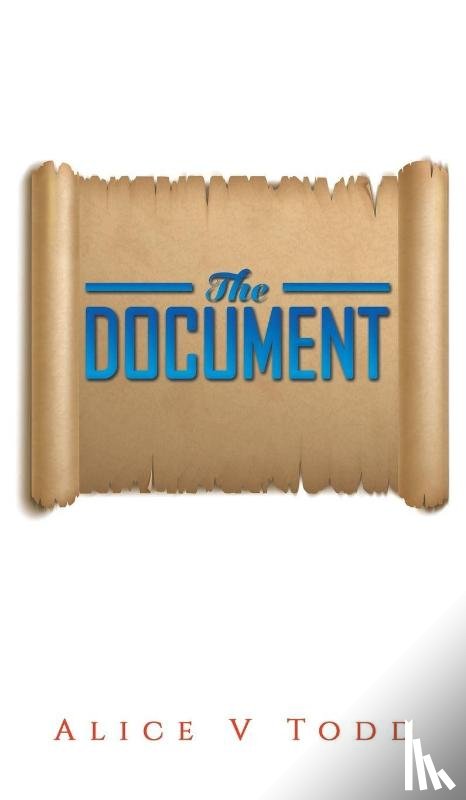 Todd, Alice V - The Document