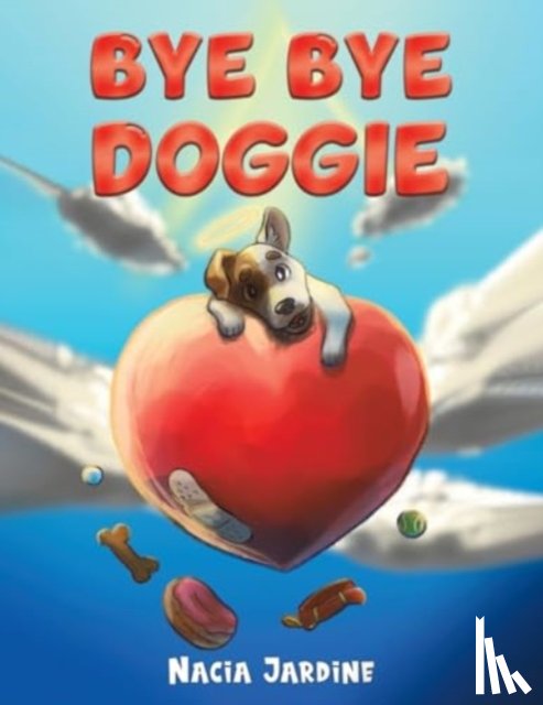 Jardine, Nacia - Bye Bye Doggie