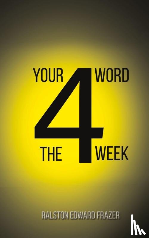 Frazer, Ralston Edward - Your Word for the Week