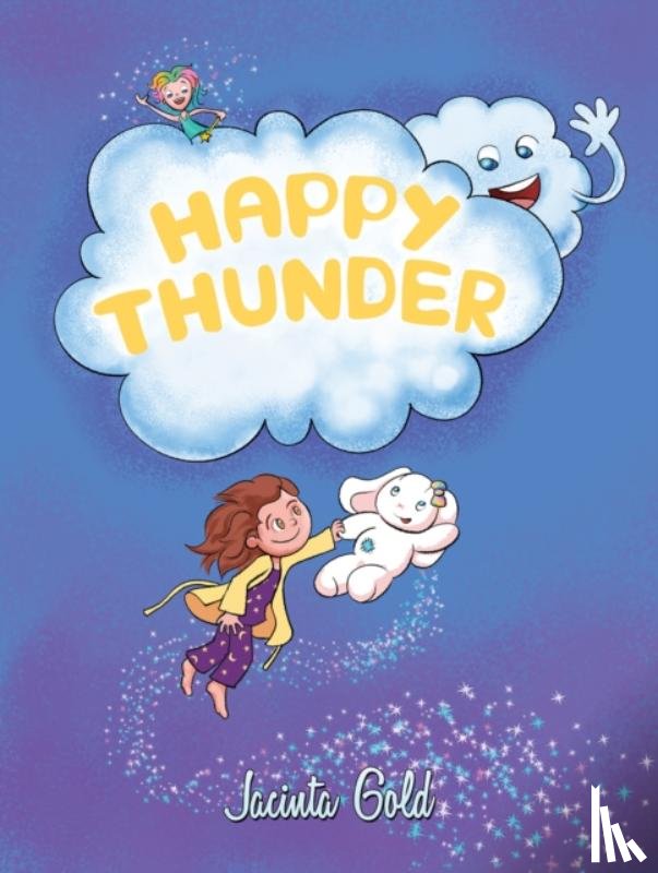 Gold, Jacinta - Happy Thunder
