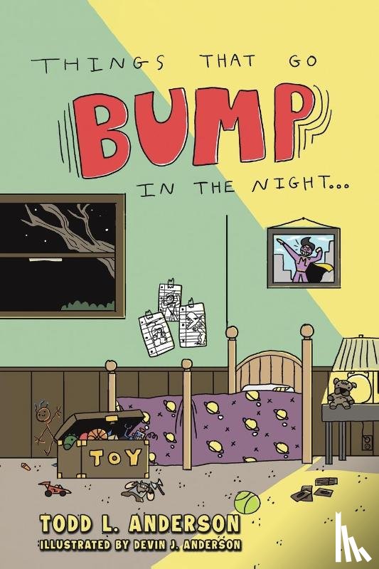 Anderson, Todd L. - Things That Go Bump in the Night
