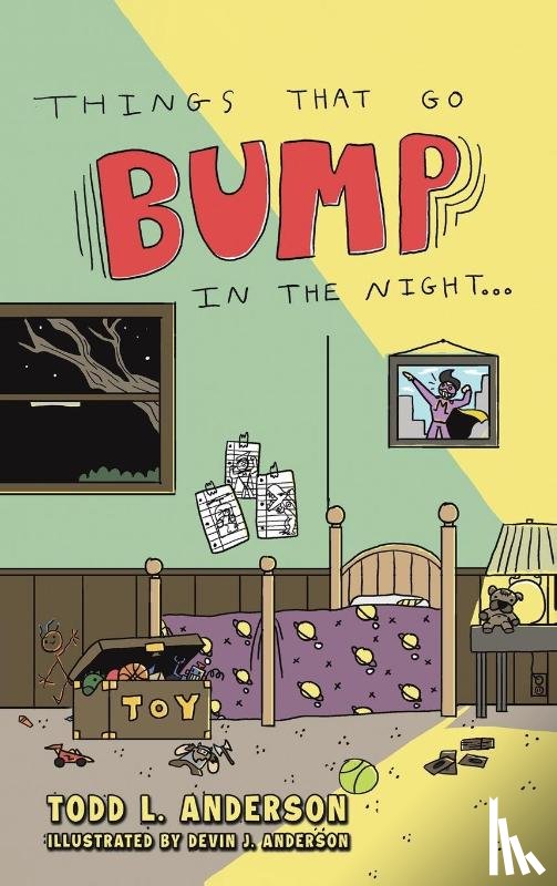 Anderson, Todd L. - Things That Go Bump in the Night