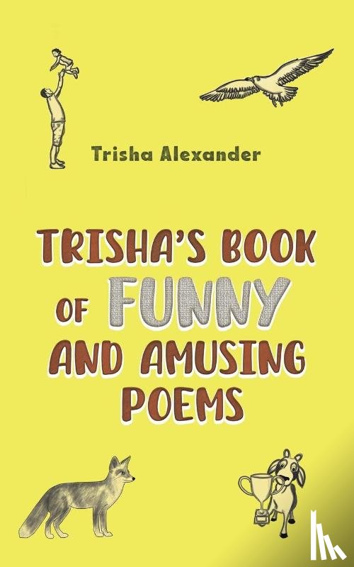 Alexander, Trisha - Trisha's Book of Funny and Amusing Poems