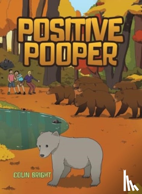 Bright, Colin - Positive Pooper