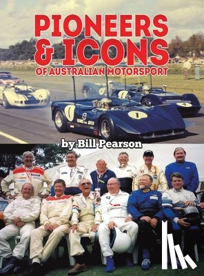 Pearson, Bill - Pioneers & Icons of Australian Motorsport